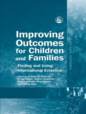 cover image of Improving Outcomes for Children and Families